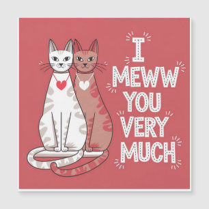 Carte Magnétique Chats de Meww pour la Saint-Valentin