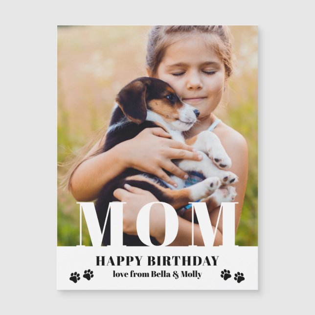 Carte Magnétique Chien Maman Joyeux Anniversaire Moderne Photo pers (Devant)