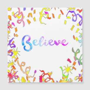 Carte Magnétique Croire la typographie aquarelle Art Confetti