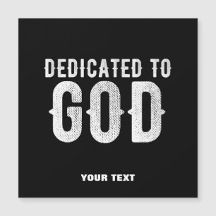 CARTE MAGNÉTIQUE DÉDIÉ À DIEU COOL PERSONNALISABLE TEXTE BLANC