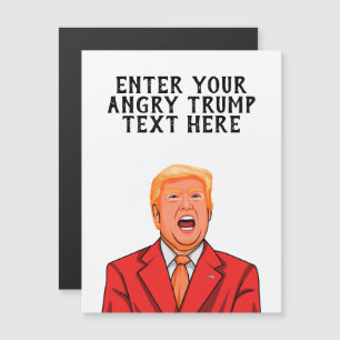 CARTE MAGNÉTIQUE DONALD TRUMP EN COLÈRE PERSONNALISÉ