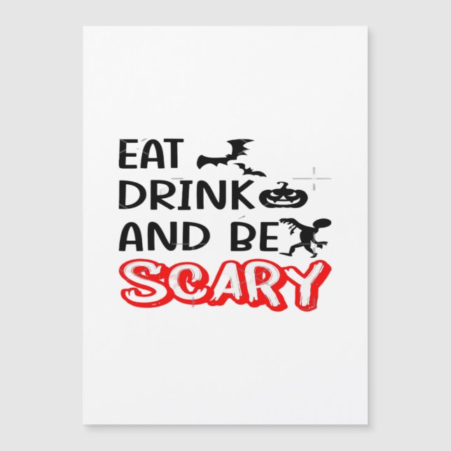 Carte Magnétique Eat Drink And Be Scary Design Retro Classic (Devant)