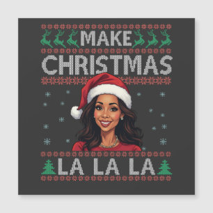 Carte Magnétique Faites de Noël La La La Ugly Xmas Sweater Kamala