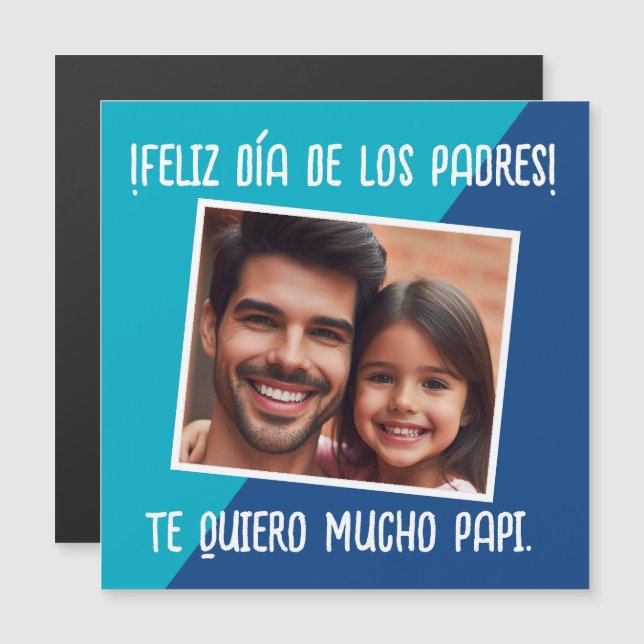 Carte Magnétique Feliz Día De Los Padres Con Foto Regalo (Devant / Derrière)