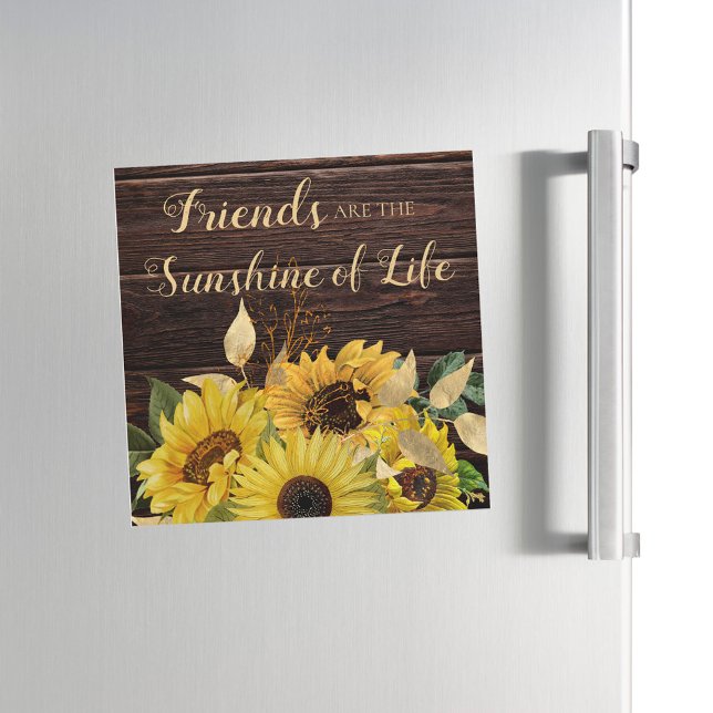 Carte Magnétique Fleurs de soleil Jaune Rustique Bois Amis Soleil (Sunflowers on rustic wood "Friends are the sunshine of life" refrigerator magnet)