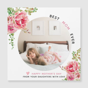 Carte Magnétique Fleurs roses Meilleure maman Toujours la photo de 