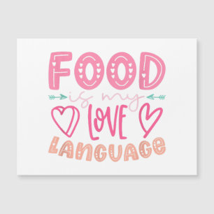 Carte Magnétique Food Is My Love Language - Retro Food Lover Chef C
