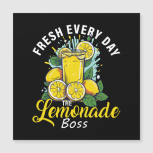 Carte Magnétique Fraîche tous les jours Le patron de la limonade