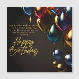 Carte Magnétique Garçon d'anniversaire ironique