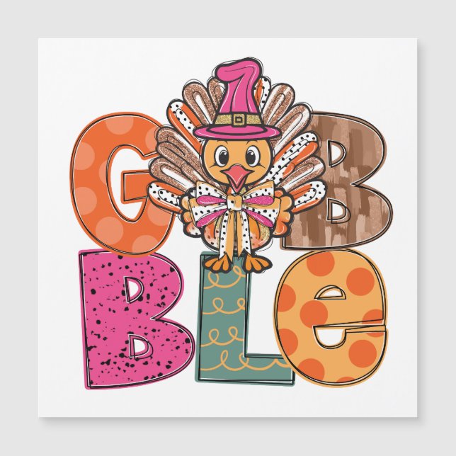 Carte Magnétique Gobble Funny Thanksgiving diner Dîner amusant Enfa (Devant)