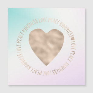 Carte Magnétique Gold Heart Kindness Peace Love Inspiration citatio