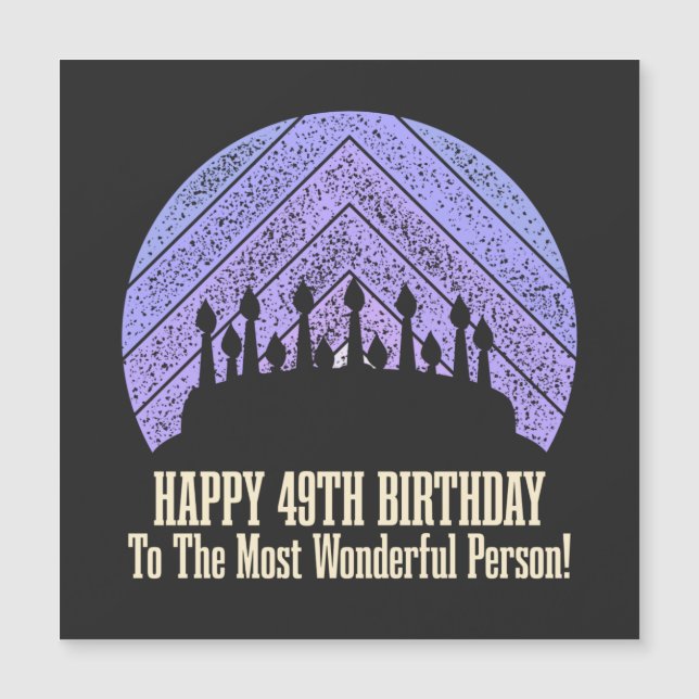 Carte Magnétique Happy 49th Birthday wishing saying (Devant)