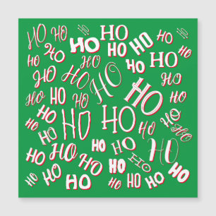 Carte Magnétique HO HO HO motif de texte de Noël blanc vert rouge