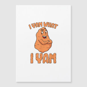 Carte Magnétique Je suis ce que je suis Patate douce drôle de Thank