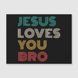 Carte Magnétique Jésus Vous Aime Bro, Drôle Foi Chrétienne Rétro