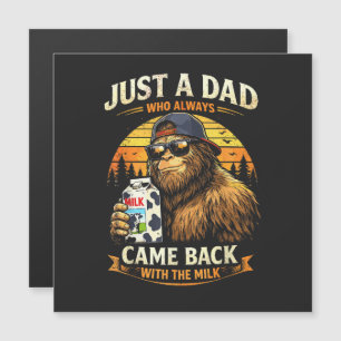 Carte Magnétique Juste un papa qui revenait toujours avec le lait