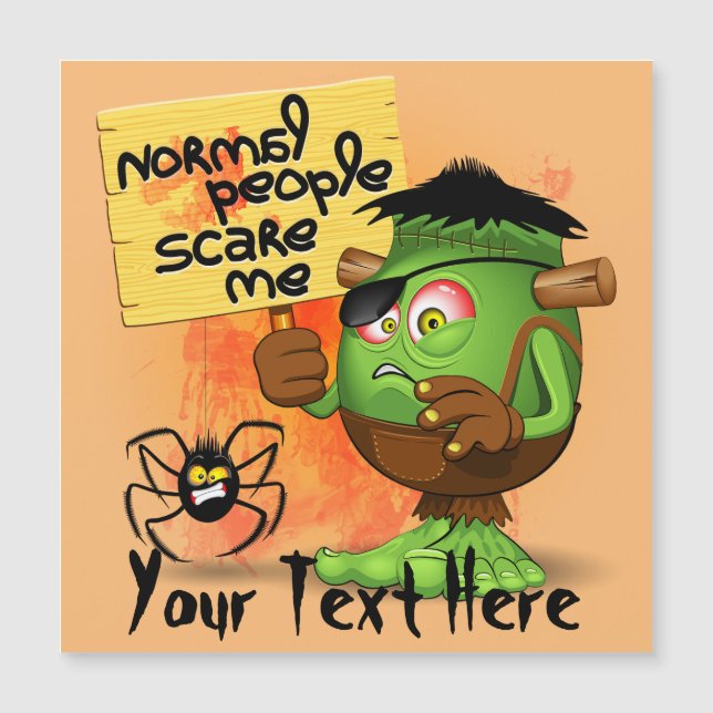 Carte Magnétique 'Les gens normaux me font peur' Frankenstein humor (Devant)