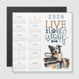 Carte Magnétique Live Love Woof Dog Calendar