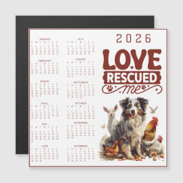 Carte Magnétique Love Rescued Me 2026 Dog Calendar