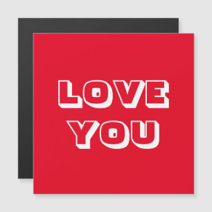 Carte Magnétique Love You rouge moderne audacieuse typographie cart