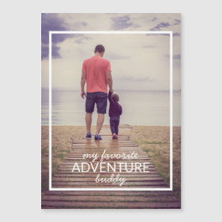 Carte Magnétique Ma Fête des pères photo préférée Adventure Buddy