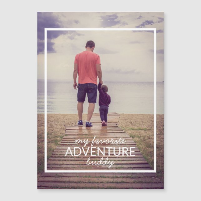 Carte Magnétique Ma Fête des pères photo préférée Adventure Buddy (Devant)