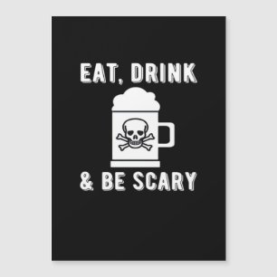 Carte Magnétique Manger Boire Et Être Effrayant Bière Halloween Vin