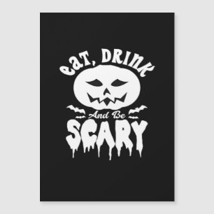 Carte Magnétique Manger Boire Et Être Effrayant Halloween Rétro Cla