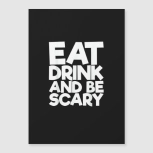 Carte Magnétique Manger Boire Et Être Effrayant Halloween Rétro Cla