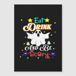 Carte Magnétique Mangez, Buvez Et Soyez Effrayant Joyeux Halloween 