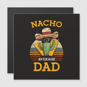 Carte Magnétique Nacho Papa drôle moyen