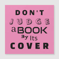 "Ne juge pas un livre par sa couverture" Citer car