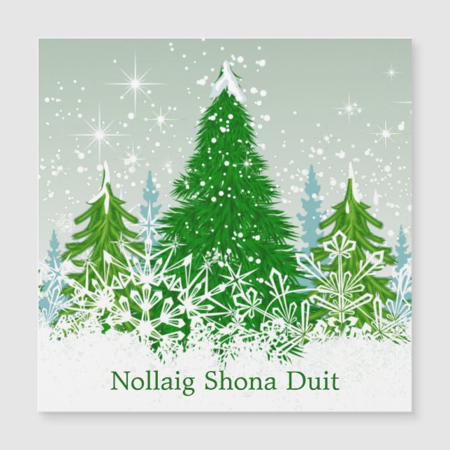 Carte Magnétique Noël irlandais, sapins verts enneigés (Devant)