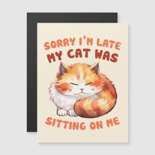 Carte Magnétique Orange Tabby Chat - Désolé, je suis en retard