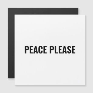 Carte Magnétique Paix s'il vous plaît blanc texte noir aimant minim