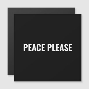 Carte Magnétique Paix s'il vous plaît noir blanc texte aimant minim