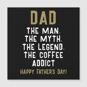 Carte Magnétique Papa Homme Mythe Légende Accro au Café Drôle 