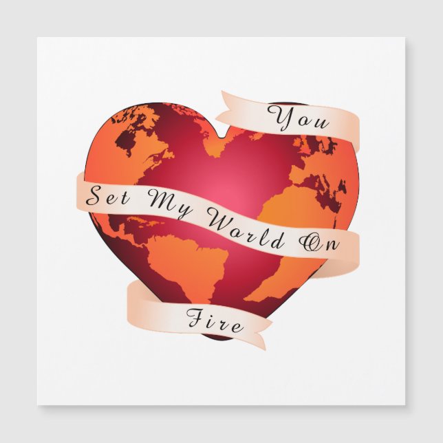 Carte Magnétique Personnalisé VOUS AVEZ MIS MON MONDE À FEU Ruban d (Devant)