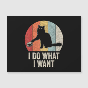 Carte Magnétique Rétro Je Fais Ce Que Je Veux Chat Chemise Amoureux