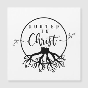 Carte Magnétique Rooted in Christ