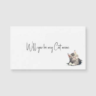 Carte Magnétique Seras-tu ma mère de chat ?