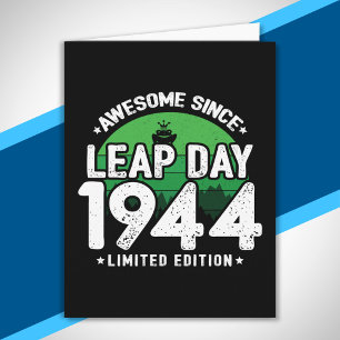 Carte Magnifique depuis 1944 - Leap Day Leap Année Anniv