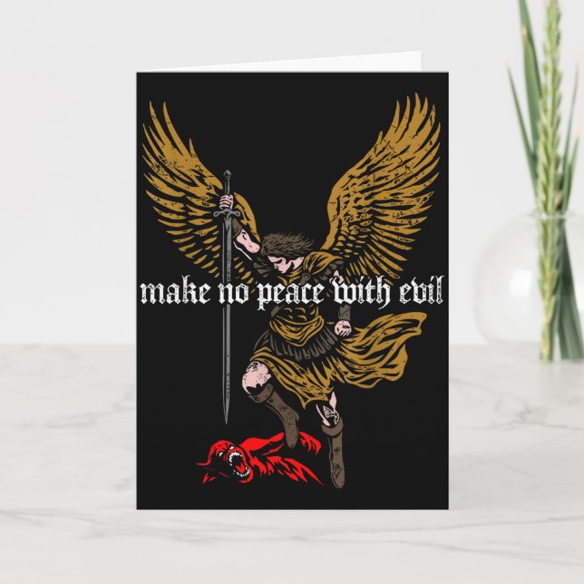 Carte Make No Peace With Evil Archangel Michael Design  (Devant)