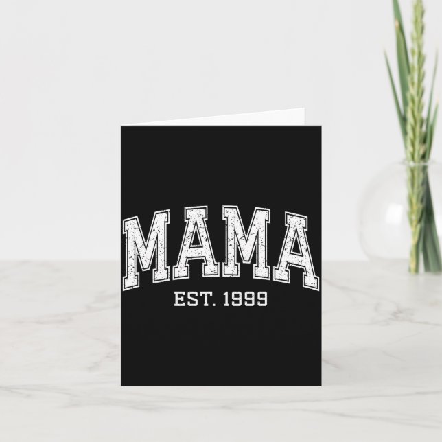 Carte Mama Est 1999 Mom D Mothers Day Ized  (Devant)