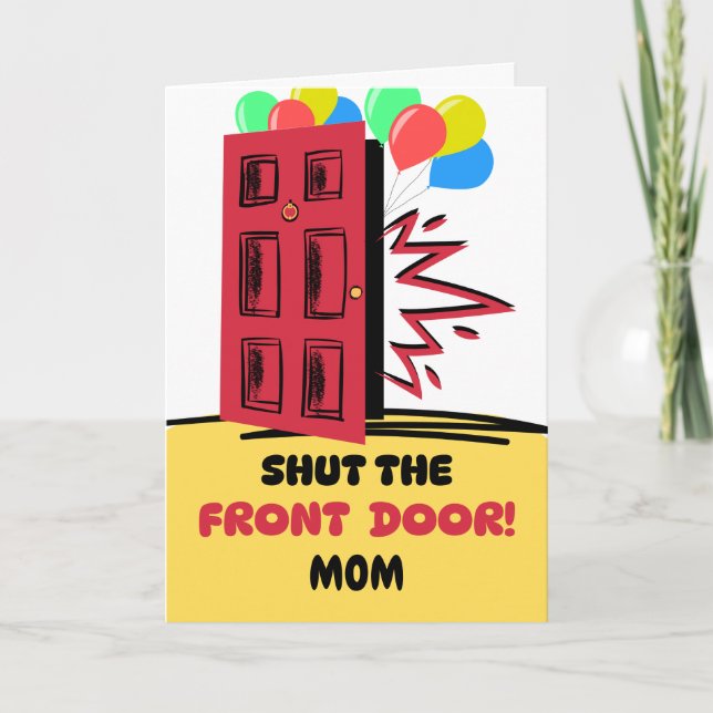 Carte Maman Anniversaire ferme la porte d'entrée (Devant)