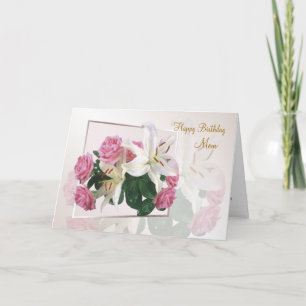 Carte Maman Anniversaire - Lys blancs et roses roses ros