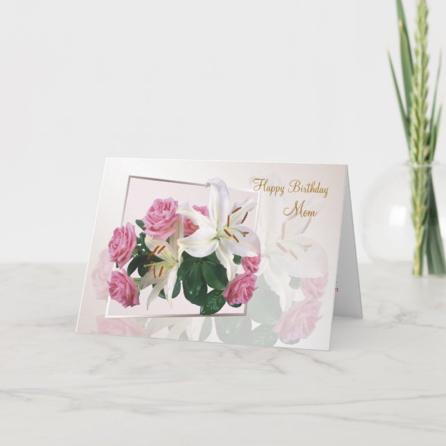 Carte Maman Anniversaire - Lys blancs et roses roses ros (Devant)