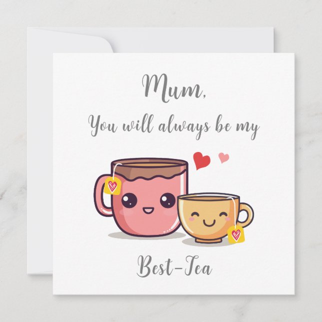 Carte Maman sera toujours mon meilleur-thé | Punaiserie  (Devant)