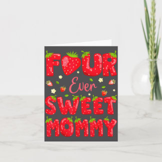 Carte Maman Toujours Douce Fraise 4ème Anniversaire