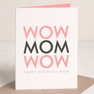 Carte Maman Wow   Mère's Birthday Modern Pink Super Cute